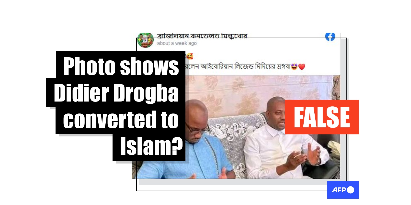 Social media posts falsely claim Ivory Coast footballer Didier Drogba