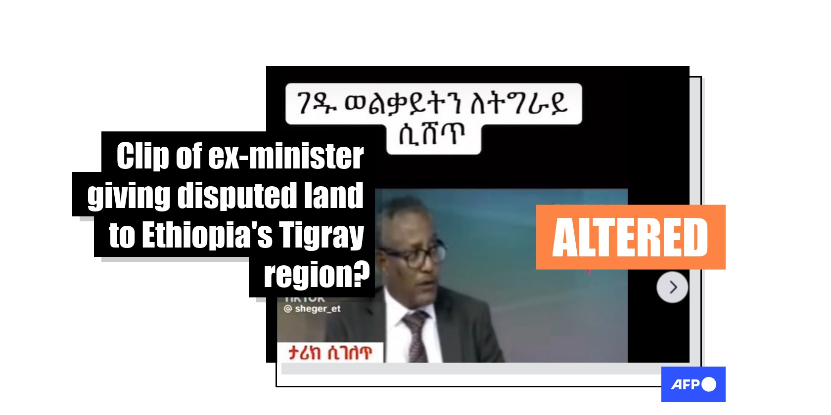 Altered video falsely claims former Ethiopian minister signed