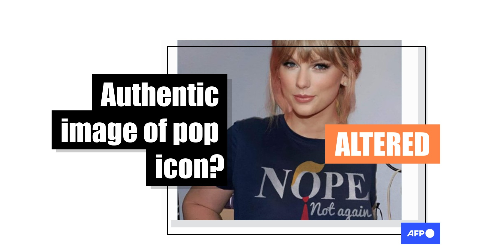 Altered image shows Taylor Swift in anti-Trump T-shirt