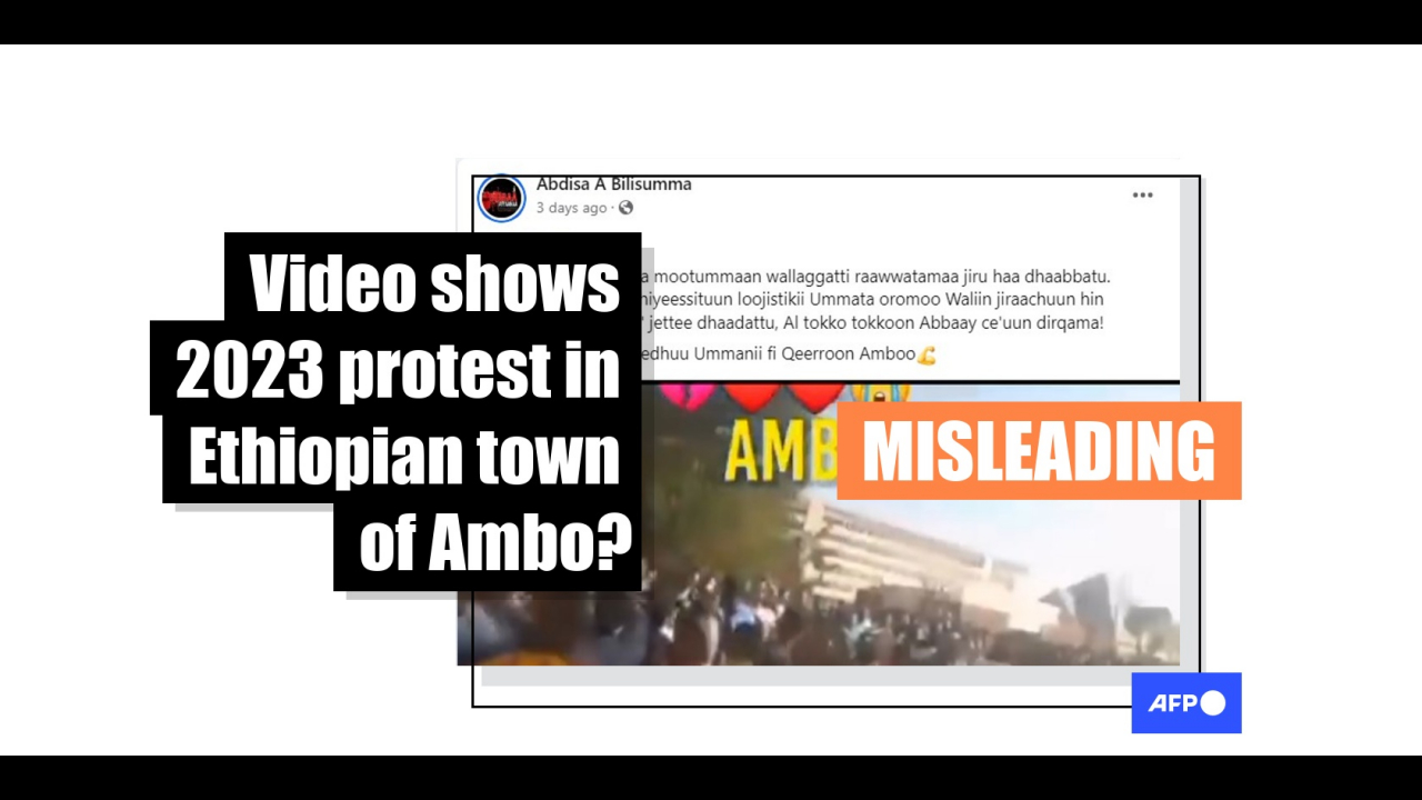 Video of protest in Ethiopia's Oromia region was taken in 2022, not